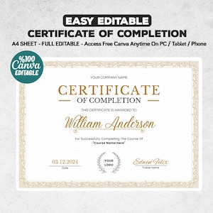 Może przedstawiać: Biały certyfikat ukończenia z złotą ramką i ozdobnym wzorem. Tekst "CERTIFICATE OF COMPLETION" jest w dużym, pogrubionym kroju pisma. Certyfikat jest przyznawany "William Anderson" za ukończenie kursu "Course Name Here". Data to 03.12.2024. Imię i nazwisko trenera to "Edwin Felix".