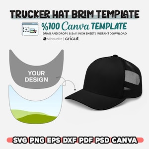 Pode incluir: Um chapéu de caminhoneiro preto com uma malha nas costas. A imagem inclui um modelo para personalizar a aba do chapéu com um design. O texto "YOUR DESIGN" está incluído no modelo. O texto "%100 Canva TEMPLATE" também está incluído na imagem. O texto "DRAG AND DROP | 8.5x11 INCH SHEET | INSTANT DOWNLOAD" está incluído na imagem. O texto "silhouette | cricut." está incluído na imagem. O texto "SVG PNG EPS DXF PDF PSD CANVA" está incluído na imagem.