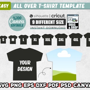 Pode incluir: Um modelo de camiseta preta com o texto "YOUR DESIGN" na frente. O modelo est&aacute; dispon&iacute;vel em nove tamanhos diferentes, do XS ao 5XL. A imagem tamb&eacute;m inclui o texto "EASY ALL OVER T-SHIRT TEMPLATE", "%100 Canva EDITABLE", "silhouette | cricut.", "9 DIFFERENT SIZE", "INSTANT DOWNLOAD", "DRAG & DROP", "SVG PNG EPS DXF PDF PSD CANVA".