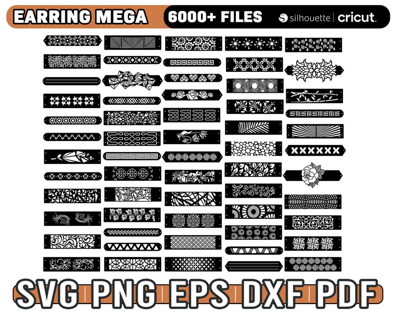 May include: A digital download of 6000+ earring designs in SVG, PNG, EPS, DXF, and PDF formats. The designs are black and white and feature a variety of geometric and floral patterns. The image text reads "EARRING MEGA 6000+ FILES silhouette cricut. SVG PNG EPS DXF PDF"