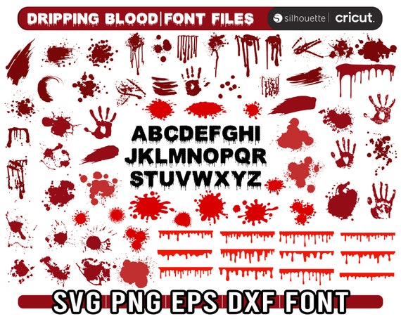 Splash Blood svg bundle, Blood Drip Svg, Dripping Blood Svg, Dripping Blood Font Svg, Blood Png Files, Instant download