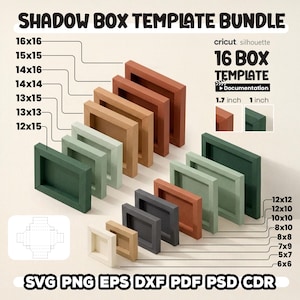 May include: A collection of 16 shadow box templates in various sizes and colors, including green, brown, and gray. The image displays the templates with dimensions ranging from 6x6 inches to 16x16 inches. The text includes "Shadow Box Template Bundle" and file format options.