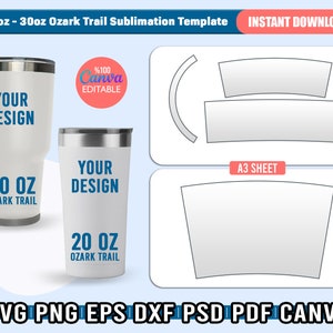 20oz - 30oz Ozark Trail Tumbler Template Svg, Ozark Trail Sublimation Template, Ozark Trail Full Wrap Template, Mug Blank Template