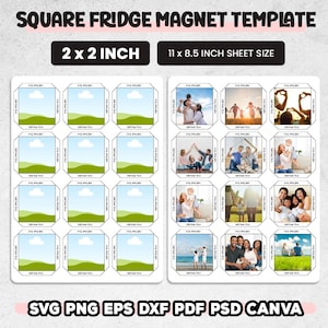 Pu&ograve; includere: Un modello per calamite quadrate per frigorifero, ciascuna di 5,08 x 5,08 cm, disposte su un foglio di 27,94 x 21,59 cm. Il design include spazio per foto e testo. Il modello &egrave; disponibile nei formati SVG, PNG, EPS, DXF, PDF, PSD e Canva.
