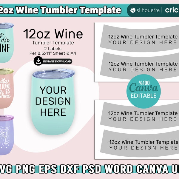 12oz Wine Tumbler Wrap Template, Wine Sublimation Tumbler Wrap, 12oz Wine Tumbler Template SVG, Editable Canva, Svg For Cricut & Silhouette