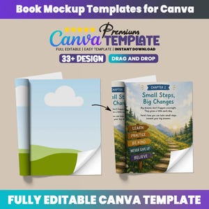 May include: A digital book mockup template for Canva featuring 33+ designs. The image displays two open book pages: one with a blank blue sky and green hill landscape, and another showing a path with a signpost reading Chapter 2 Small Steps, Big Changes.