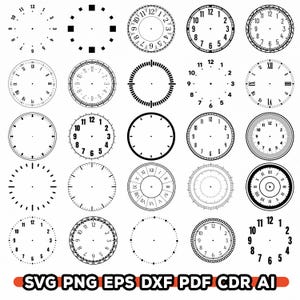 Pu&ograve; includere: Una collezione di quadranti di orologi in bianco e nero, con numeri romani e arabi, oltre a design minimalisti. Queste illustrazioni sono adatte per progetti di artigianato o design. L'immagine include il testo "SVG PNG EPS DXF PDF CDR AI".