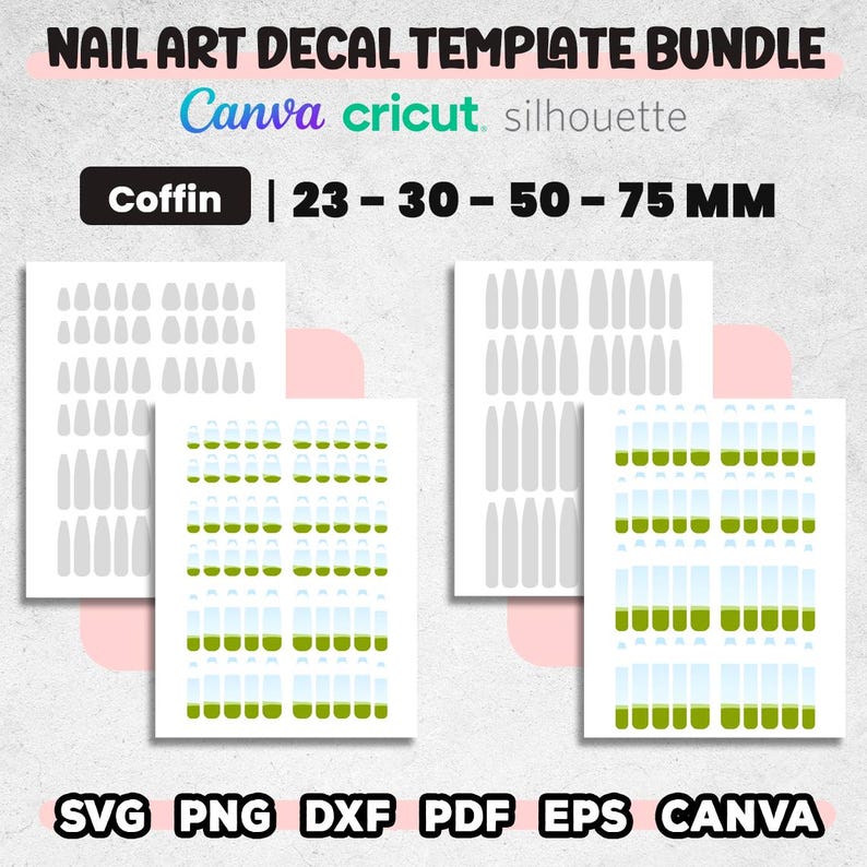 May include: Nail art decal template bundle with the text "Coffin" and measurements of 23-30-50-75 MM. The image includes templates in various designs and colors, with the words "Canva, Cricut, silhouette" and file types "SVG, PNG, DXF, PDF, EPS, CANVA".