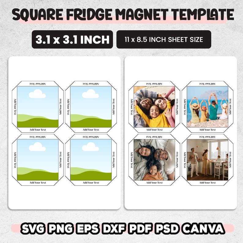 Pu&ograve; includere: Un modello per calamite da frigorifero quadrate di 7,87 x 7,87 cm, con spazio per aggiungere il tuo testo e le tue immagini. Il formato del foglio &egrave; 27,94 x 21,59 cm. Include formati di file: SVG, PNG, EPS, DXF, PDF, PSD e Canva.