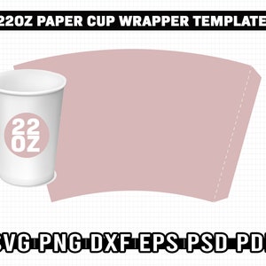 6 Sizes Paper Cup Wrapper Template, Bundle Cup Wrapper Template, Paper ...