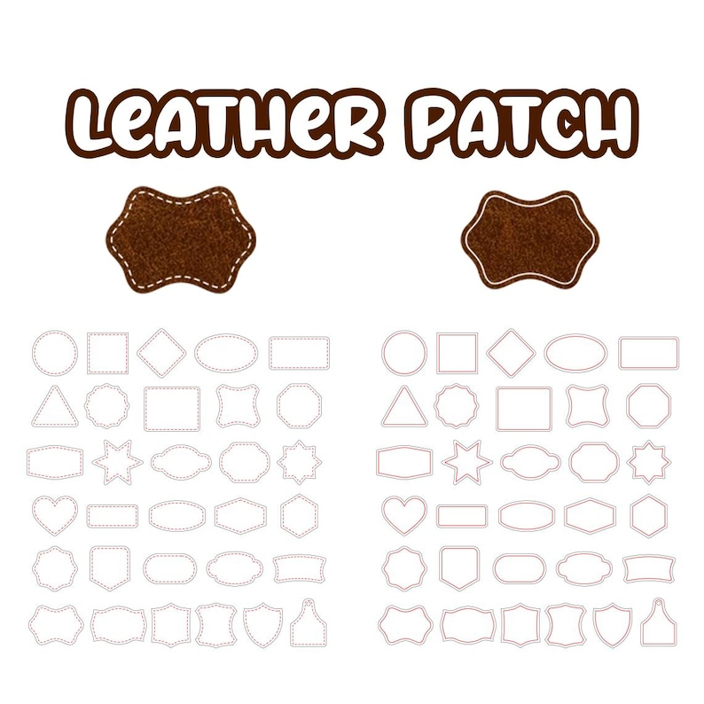 May include: A set of 36 different leather patch shapes, including circles, squares, rectangles, ovals, stars, hearts, and shields. The shapes are outlined in white and are arranged in two rows. The text "LEATHER PATCH" is at the top of the image.
