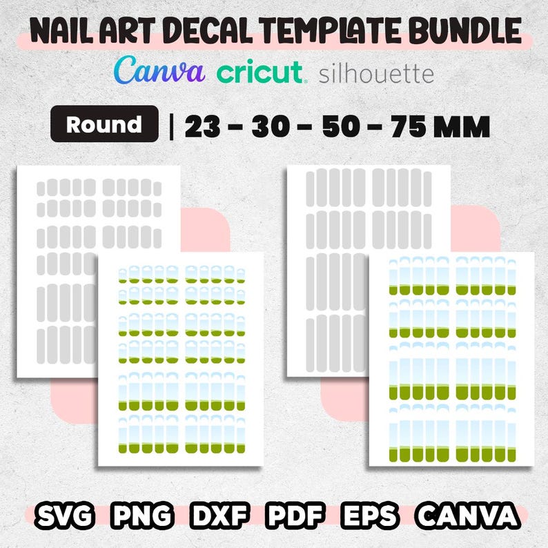 May include: Nail art decal template bundle with various designs. Includes round templates in sizes 23-75 mm. Compatible with Canva, Cricut, and Silhouette. Formats include SVG, PNG, DXF, PDF, EPS, and Canva.