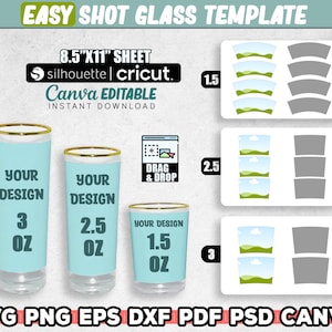 Shot Glass Template, 3oz, 2.5oz, 1.5oz Shot Glass Wrapper, Shot Glass Svg Template Sublimation, Svg For Cricut, Editable Canva, Instant