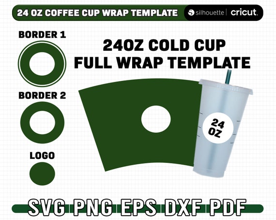 24oz Cup Template, 24 Oz Cold Cup Full Wrap Template Svg, 24oz Coffee Wrap  Template, 24oz Wrap Svg, Svg for Cricut, Instant Download - Etsy