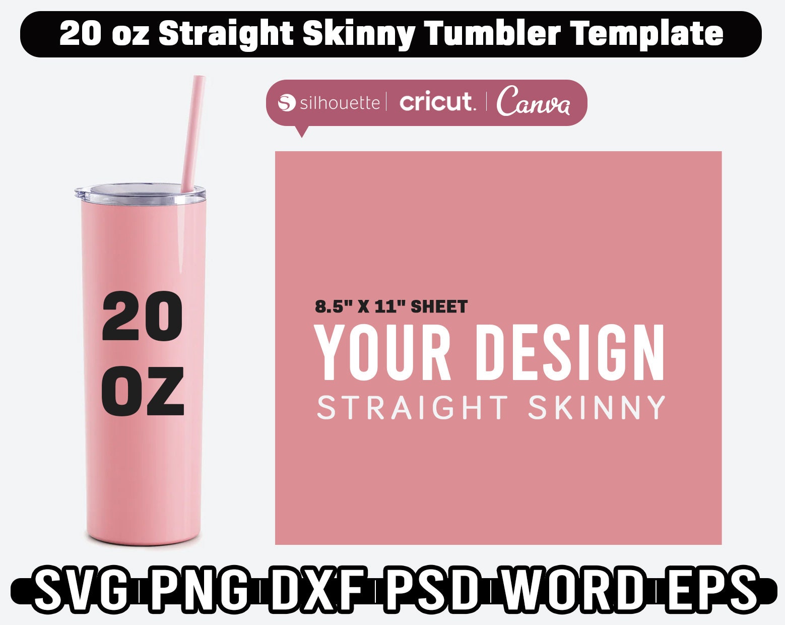 20oz Straight Skinny Tumbler Template, 20oz Sublimation Skinny Tumbler ...