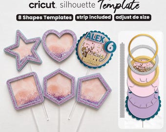 8 Cake Toppers Template, 3D Shaker Cake Topper Svg,  Birthday Cake Topper, Star, Circle, Hearth, Square, Layer Strips, Cricut, Digital Files