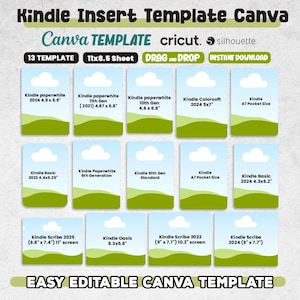 Puede incluir: Una plantilla digital para inserciones de Kindle, que presenta varios modelos y tamaños de Kindle, como Kindle Paperwhite y Kindle Scribe. La plantilla está diseñada para usarse con Canva, Cricut y Silhouette. El texto incluye "13 Template", "Drag and Drop" e "Instant Download".