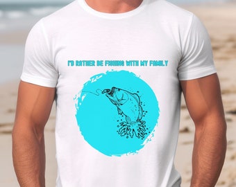 Dad Fishing Shirt, Dad Tee Shirt, Dad Birthday Gift, Fathers Day, Gift for Dad, Fishing, Gift for Husband, Fishing Shirt, Shirt for Men,