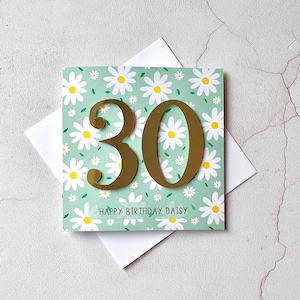 Carte personnalisée 30e anniversaire, carte d'anniversaire marguerite, imprimé floral, cadeau 30e, carte soeur, carte femme, carte fille, 35e 40e, 45e, 50e