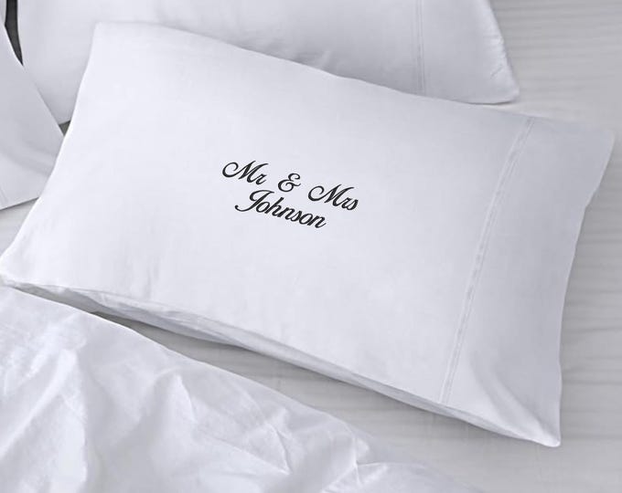 CUSTOM Pillowcase, Personalized Name w/ Envelope Closure, Classy Elegant Embroidered Pillow, Great Gift for Housewarming Wedding Bridesmaids