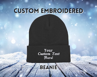 Custom Beanie, Personalized Text Logo Embroidered Beanie, Custom Text Personalized Hat Embroidery, Custom Embroidered Beanie Winter Hat Cap