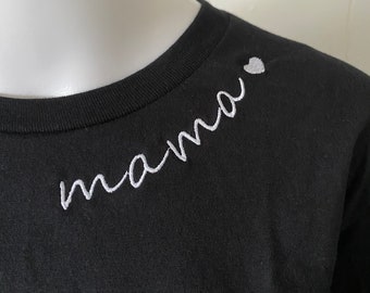MAMA T-Shirt, Embroidered Cotton Tee, Cute Script Font, Simple Mother&#39;s Day Gift, Black & White Minimal  Present for Mom, Neck Embroidery