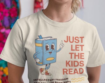 Just Let the Kids Read Stop Book Bans Unisex Jersey Short Sleeve Tee