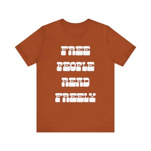 Free People Read Freely Intellectual Freedom Unisex Jersey Short Sleeve Tee Bild 9