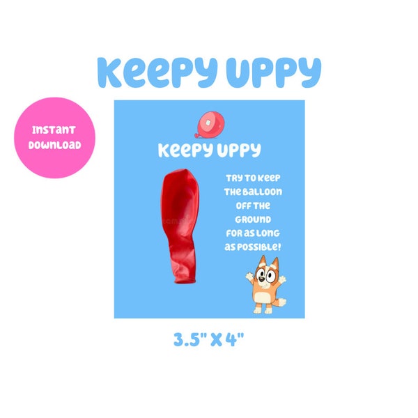 Bluey Party Favors Keepy Uppy Digital Download