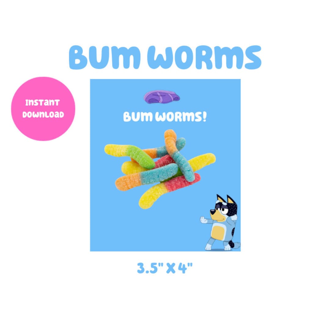 Bluey Party - Bum Worms Digital Download - Etsy UK