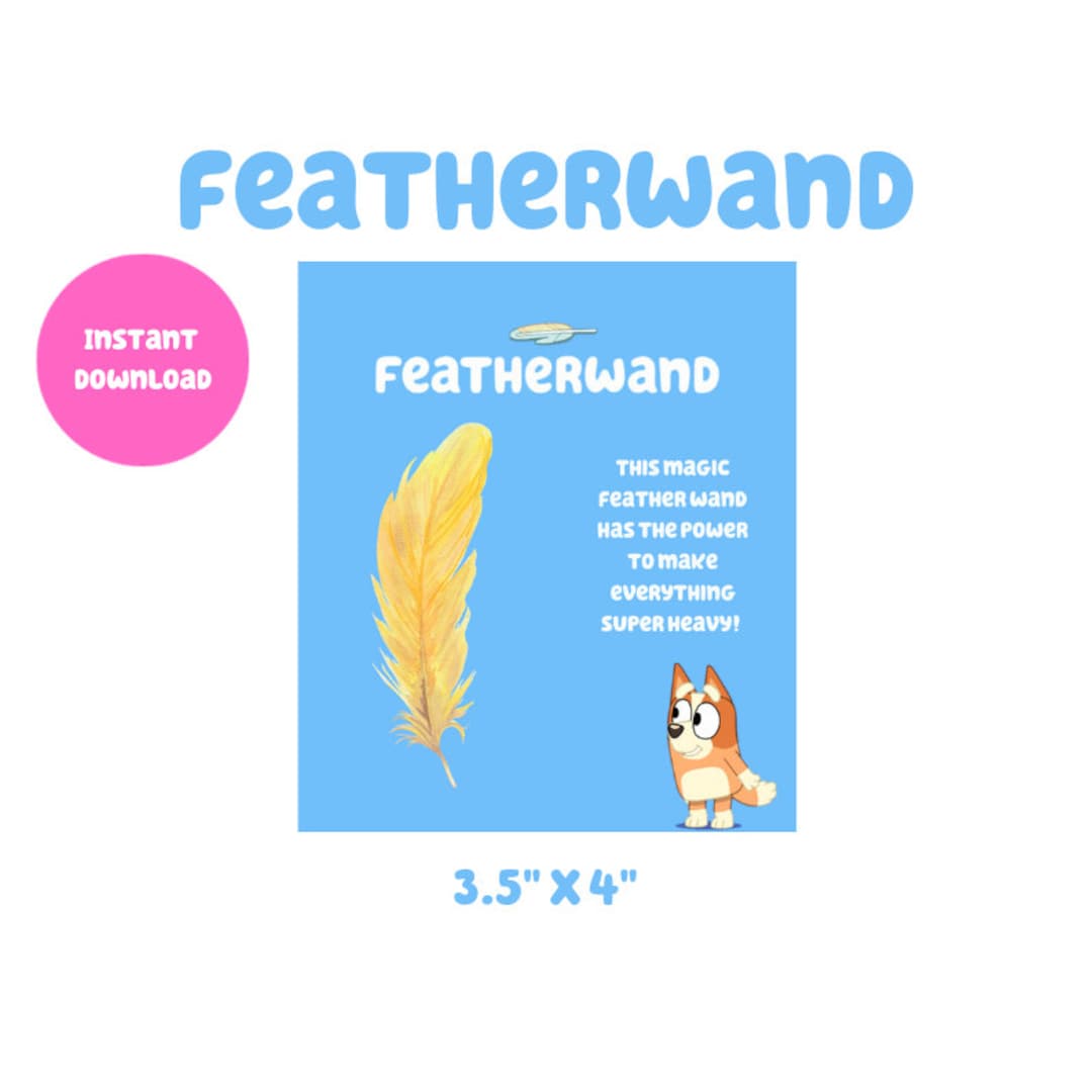 Bluey Party Favors Featherwand Digital Download Etsy