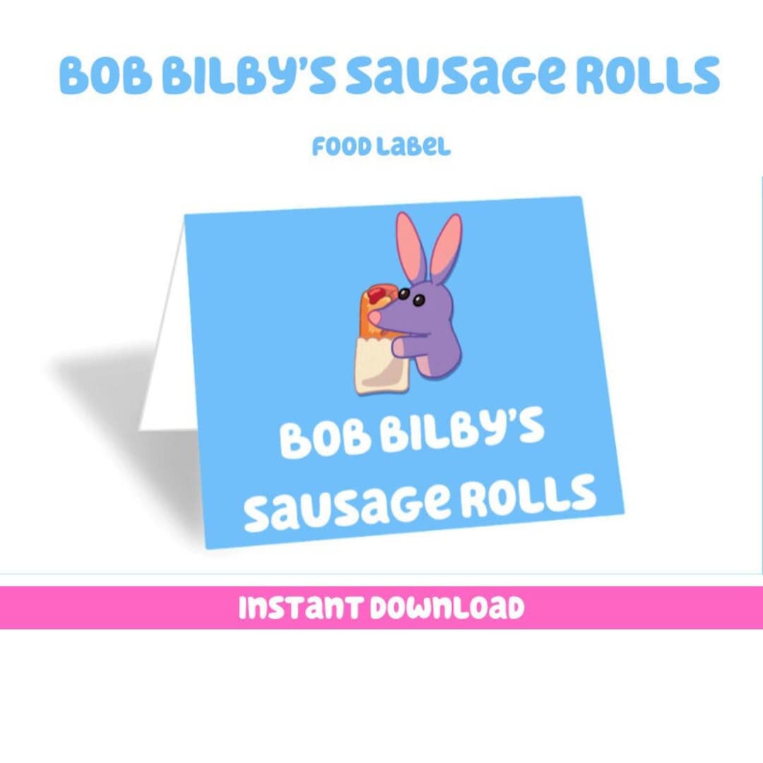 Bluey Party Favors Bob Bilbys' Sausage Rolls Food Tent Etsy
