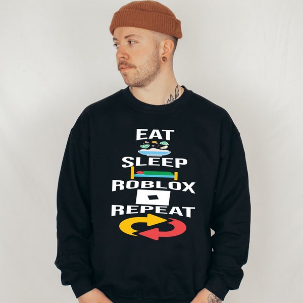 Eat Sleep Roblox Repeat Sweatshirt, Roblox Hoodie, Gamer Sweatshirt, Streamer Hoodie, Event Hoodie, Roblox Sweatshirt, Roblox Lover Hoodie