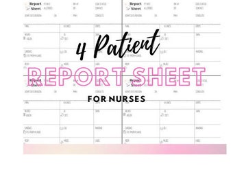 Nursing Report Sheet- Up to 4 Patients!