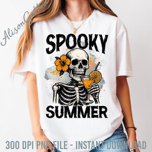 Spooky Summer Png, Summer Halloween Png, Halloween in Summer Png, Summerween Png, Funny Halloween Png, Skeleton Summer Png, Summerween Vibes