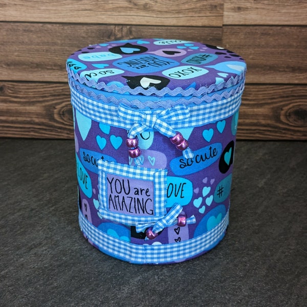 You Are Amazing Storage Can - Multipurpose Fabric Decorated Cans