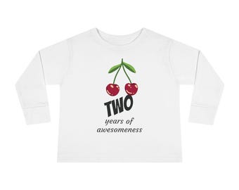 Toddler Cherry Two Years Awesomeness Long Sleeve Tee | 2nd Birthday Shirt