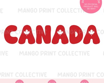 May include: Red and white graphic design of the word "CANADA" with a Canadian maple leaf in each letter. The design is in a retro style with rounded letters.
