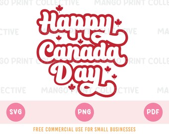 Happy Canada Day SVG PNG Cut Files for Cricut and Silhouette Cutting/Craft Machines, Sublimation Designs, Digital Download