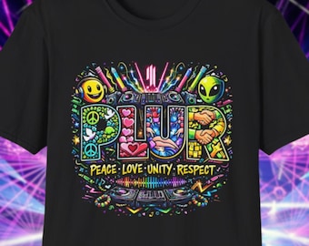 PLUR Rave Shirt - Peace Love Unity Respect EDM Festival T-Shirt | Raver Outfit | Electric Dance Music Tee | Kandi Kid  | Festival Clothing