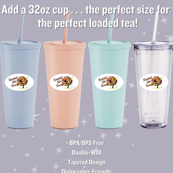 32oz Insulated Cup with Lid & Straw || Loaded Tea Cup || Travel Cup