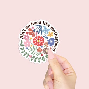 Funny Motherhood Floral Sticker - Waterproof Vinyl Mom Gift