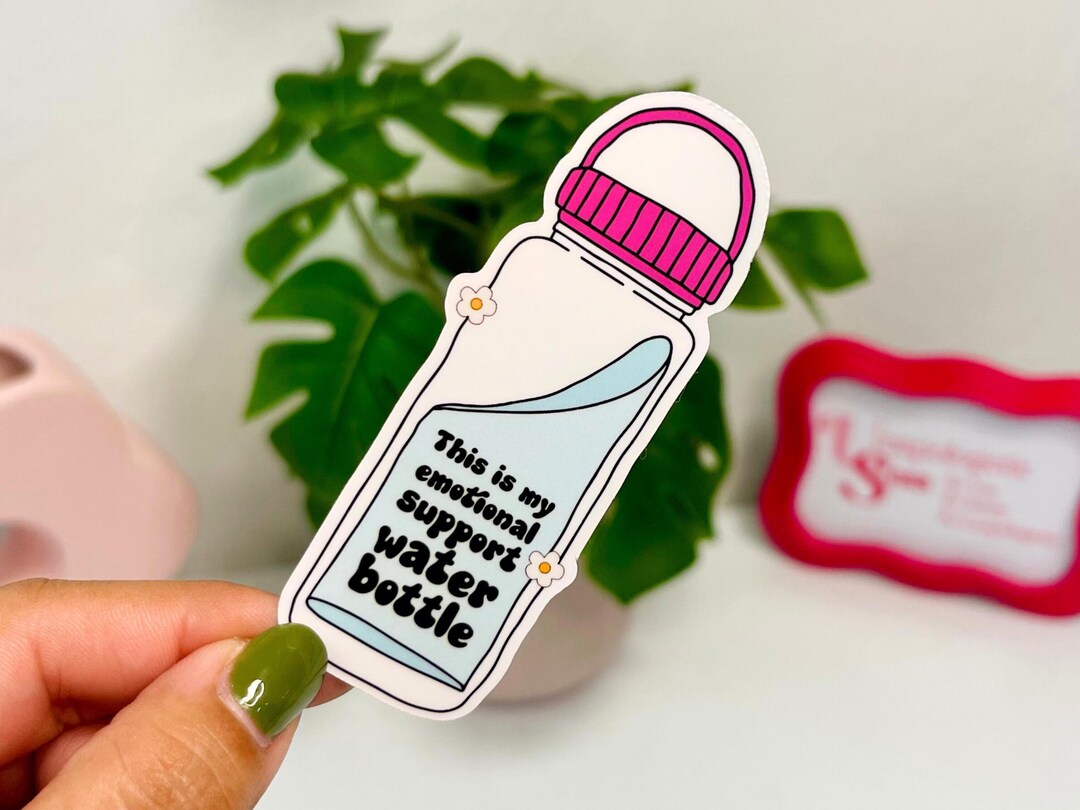 Emotional Support Water Bottle Sticker: Mental Health Gift - Etsy