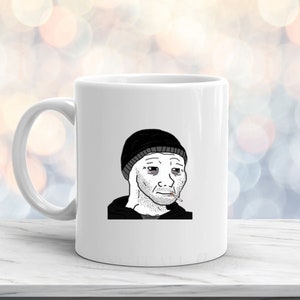 Wojack 11 oz. White Ceramic Mug, meme mug, funny gift, meme gift, Wojack meme, Wojack sad. christmas gift for son, gift for him