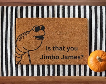 Marcus the Worm Door Mat | Is That you Jimbo James? | Robert Help Marcus | Funny Doormat | Housewarming Gag Gift | Funny Decor for VR Gamer