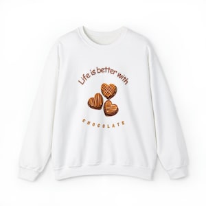 Unisex Heavy Blend™ Crewneck Sweatshirt chocolate lover sweatshirt life is better with chocolate sweatshirt
