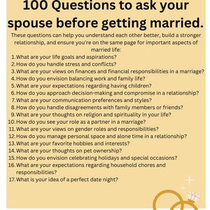 May include: A list of 100 questions to ask your spouse before getting married. The questions are designed to help couples understand each other better, build a stronger relationship, and ensure they are on the same page for important aspects of married life. The image features two gold interlocking rings with a diamond in the center.