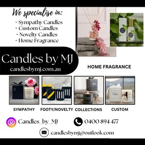 May include: Candles by MJ, a business specializing in sympathy, custom, novelty candles and home fragrance. The image shows a variety of candles in different styles and sizes, including a sympathy candle, a novelty candle, and a custom candle. The business website and contact information are also included.