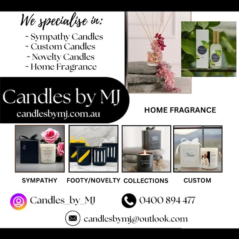 May include: Candles by MJ, a business specializing in sympathy, custom, novelty candles and home fragrance. The image shows a variety of candles in different styles and sizes, including a sympathy candle, a novelty candle, and a custom candle. The business website and contact information are also included.