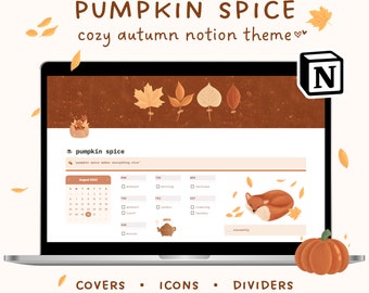 May include: A laptop screen displaying a Notion workspace with a pumpkin spice themed design. The workspace includes a calendar, to-do list, and a cute fox illustration. The text "pumpkin spice" and "cozy autumn notion theme" are displayed on the screen. The image also includes a pumpkin and fall leaves.